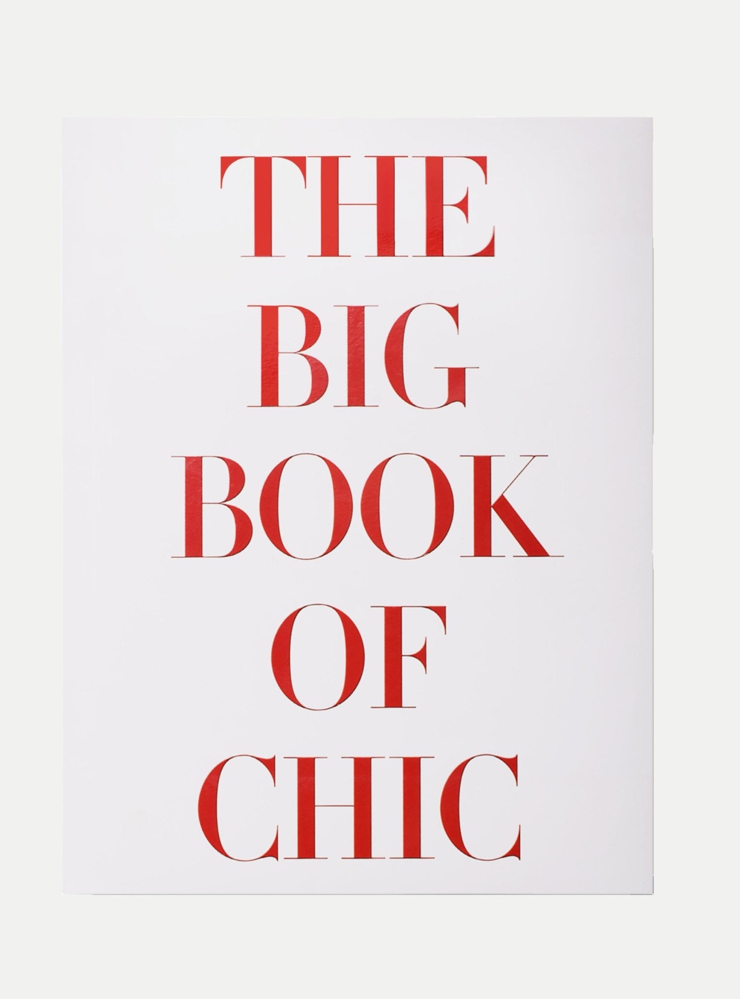 The Big Book of Chic Coffee Table Book